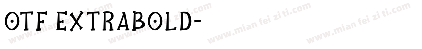 OTF ExtraBold字体转换
